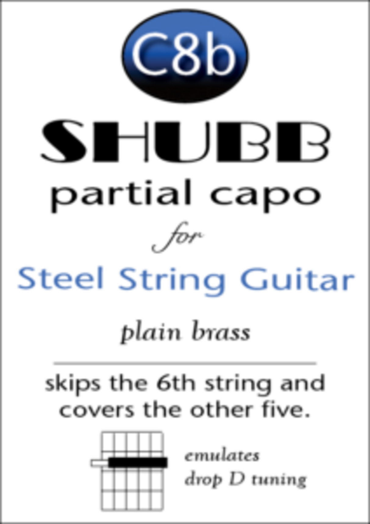 Shubb C8B Delvis Capo 