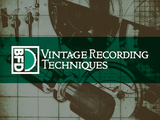 Vintage Recording Techniques