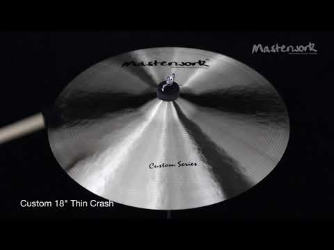 Masterwork Custom 18" Crash Thin