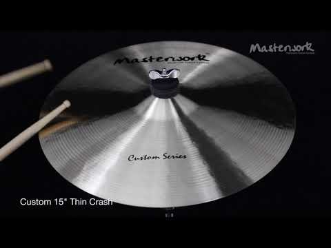 Masterwork Custom 15" Crash Thin